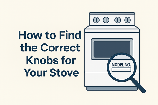 How to Find the Correct Knobs for Your Stove