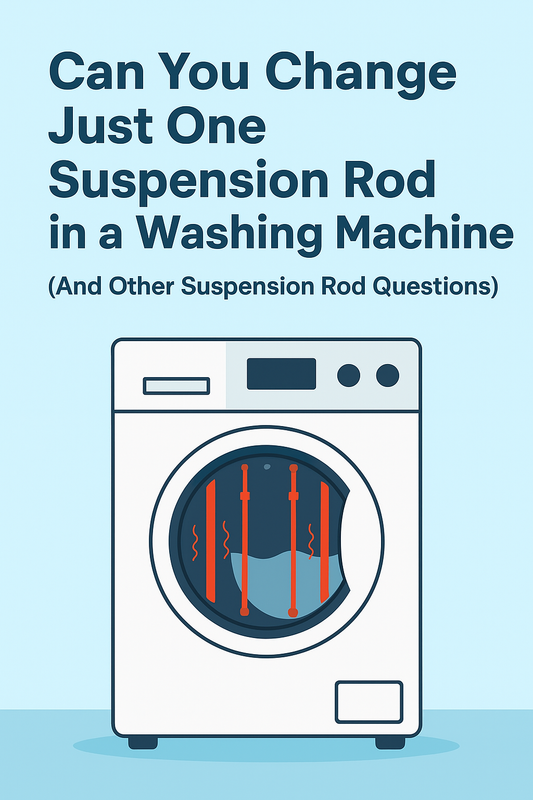 Can You Change Just One Suspension Rod in a Washing Machine? (And Other Common Suspension Rod Questions)