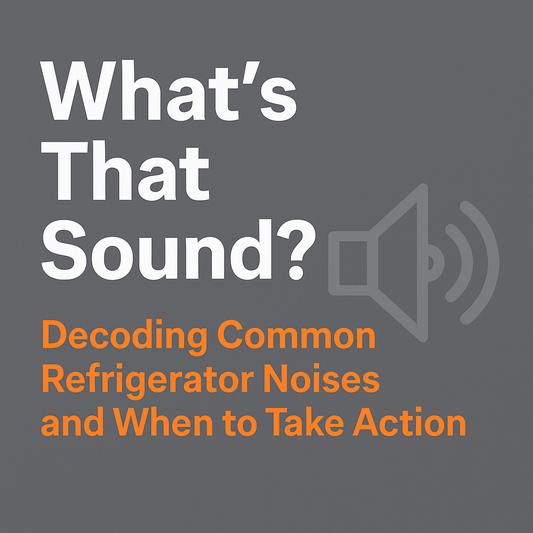 What’s That Sound? Decoding Common Refrigerator Noises and When to Take Action